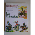 Commansanr Eugène-Louis Bucquoy - Les Cuirassiers