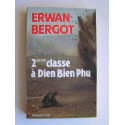 Erwan Bergot - 2ème classe à Diên Biên Phu