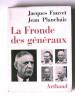 Jacques Fauvet - La fronde des généraux - La fronde des généraux