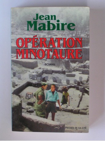 Jean Mabire - Opération Minotaure