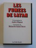 Michel de Saint-Pierre - Les fumées de Satan - Les fumées de Satan