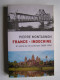 Pierre Montagnon - France - Indochine. Un siècle de vie commune (1858 - 1954)