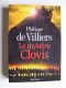 Philippe de Villiers - Le mystère Clovis.