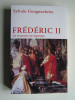 Sylvain Gouguenheim - Frédéric II. Un empereur de légendes. - Frédéric II. Un empereur de légendes.