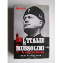 Max Gallo - L'Italie de Mussolini. 20 ans d'ère fasciste.