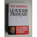 Eric Zemmour - Le suicide français.