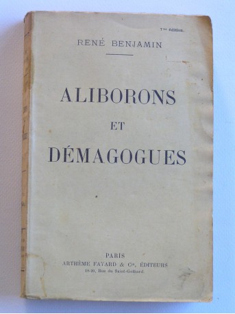 René Benjamin - Aliborons et démagogues