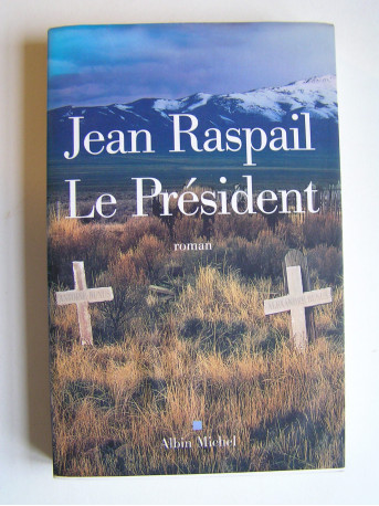 Jean Raspail - Le président