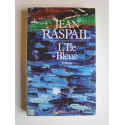 Jean Raspail - L'Ile bleue