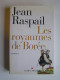 Jean Raspail - Les royaumes de Borée