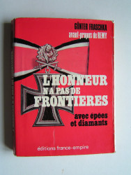 Günter Fraschka - L'honneur n'a pas de frontières. Avec épées et diamants.