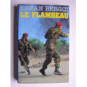 Erwan Bergot - Le flambeau.
