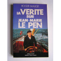 Roger Mauge - La vérité sur Jean-Marie Le Pen