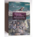 Anne Bernet - Histoire générale de la chouannerie.