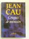 Jean Cau - Croquis de mémoire