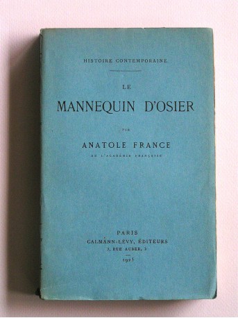 Anatole France - Le mannequin d'osier