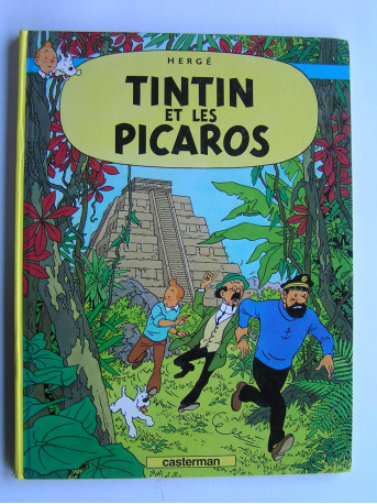 Hergé - Tintin et les Picaros.