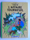 Hergé - L'affaire Tournesol