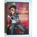 Philippe de Villiers - Le roman de Charette