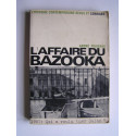 André Figueras - L'affaire du bazooka