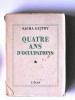 Sacha Guitry - Quatre ans d'occupations - Quatre ans d'occupations