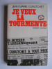 Capitaine Jean-Marie Curutchet - Je veux la tourmente - Je veux la tourmente