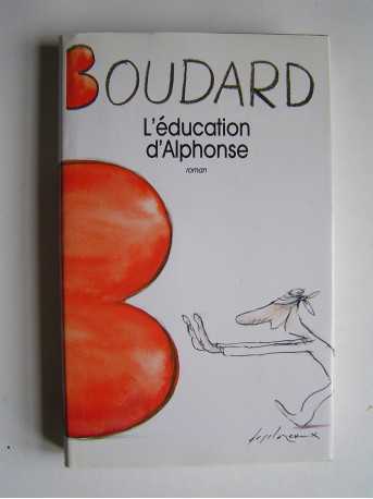 Alphonse Boudard - L'éducation d'Alphonse