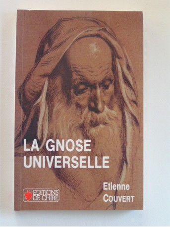 Etienne Couvert - De la gnose à l'oecuménisme