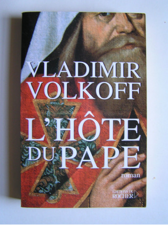 Vladimir Volkoff - L'hôte du Pape