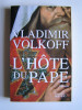 Vladimir Volkoff - L'hôte du Pape - L'hôte du Pape