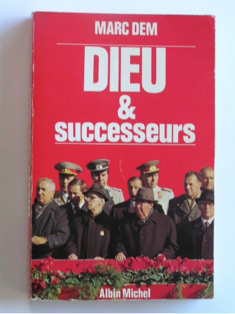 Marc Dem - Dieu et successeurs