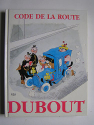 Dubout - Code de la route