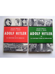 Walter Görlitz - Adolf Hitler. Tome 1 et 2.