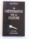 Alain Paucard - La crétinisation par la culture