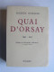 Jacques Dumaine - Quai d'Orsay. 1945 - 1951