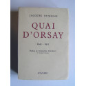 Jacques Dumaine - Quai d'Orsay. 1945 - 1951