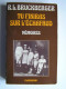 R.L. Bruckberger - Tu finiras sur l'échafaud. Mémoires.