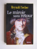 Renald Secher - Le miroir sans retour - Le miroir sans retour