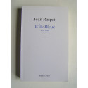 Jean Raspail - L'Ile bleue. Juin 1940