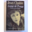 Jean Chalon - Liane de Pougy. Courtisane, princesse et sainte