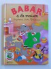 Anonyme - Babar à la maison