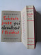 Jacques Benoist-Mechin - Soixante jours qui ébranlèrent l'Occident. 4 juin - 25 juin 1940. Tome 2. La bataille de France