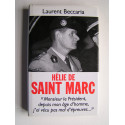 Laurent Béccaria - Hélie de Saint Marc