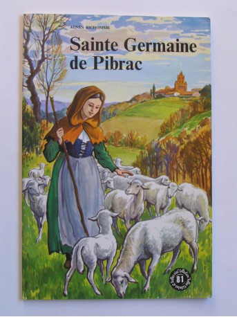 Agnès Richomme - Saint germaine de Pibrac