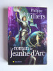 Le roman de Jeanne d'Arc