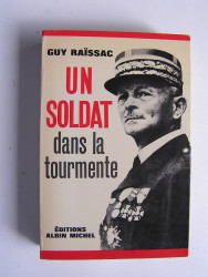 Guy Raïssac - Un soldat dans la tourmente