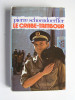 Pierre Schoendoerffer - Le crabe-tambour - Le crabe-tambour