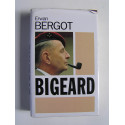 Erwan Bergot - Bigeard