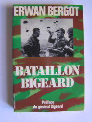 Erwan Bergot - Bataillon Bigeard