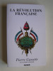 Pierre Gaxotte - La Révolution française - La Révolution française